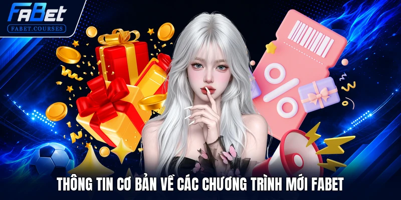 Thông tin cơ bản về các chương trình mới FABET