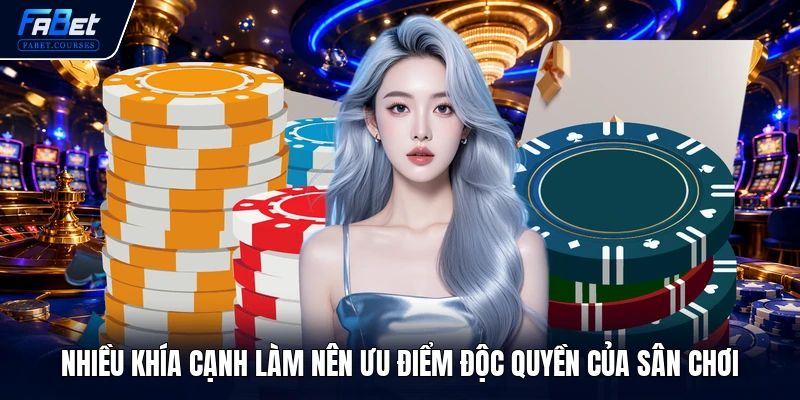 Fabet Nhà cái fabet.com thể thao, bóng đá số 1 VN 21 Nhiều khía cạnh làm nên ưu điểm độc quyền của sân chơi